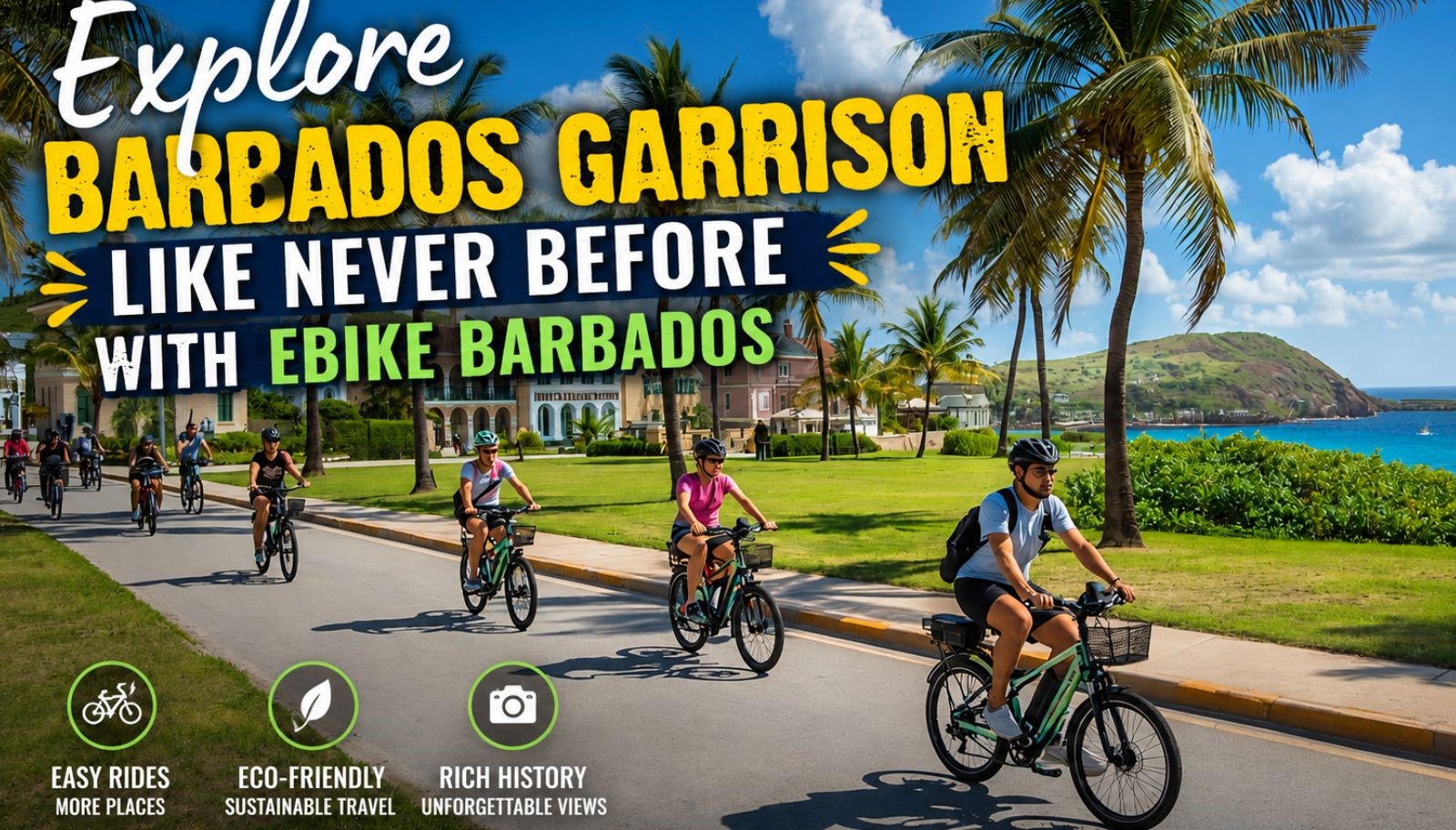 Explore Barbados Garrison Like Never Before With Electric bicycle